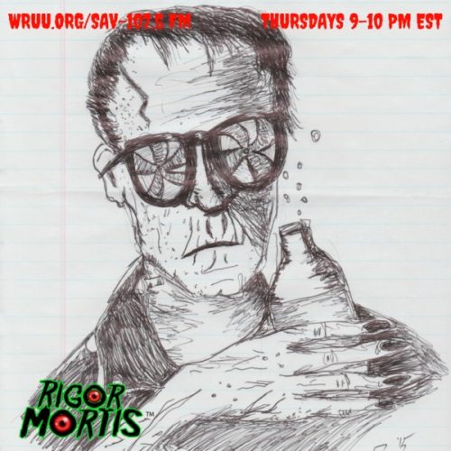 Rigor Mortis 5.24.18 Show