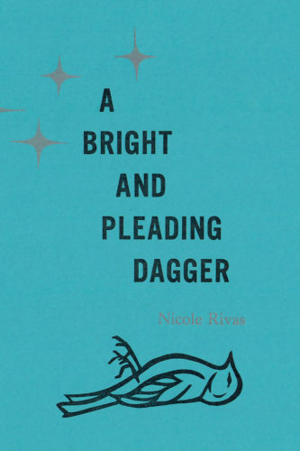 A Bright and Pleading Dagger